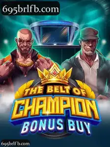 TheBeltOfChampionBonusBuy